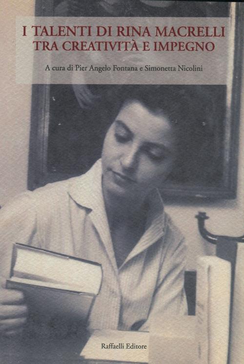 I talenti di Rina Macrelli. Tra creatività e impegno - copertina
