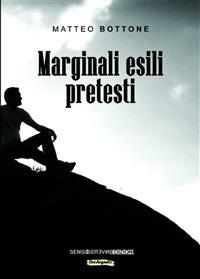 Marginali esili pretesi - Matteo Bottone - ebook