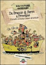 Da Braccio di Ferro a Provolino, il fumetto umoristico italiano dimenticato