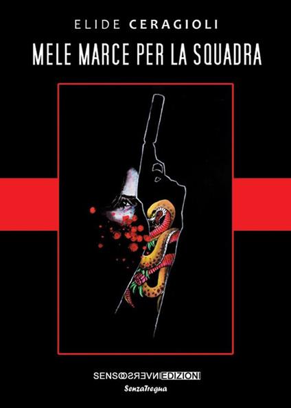 Mele marce per la squadra - Elide Ceragioli - copertina