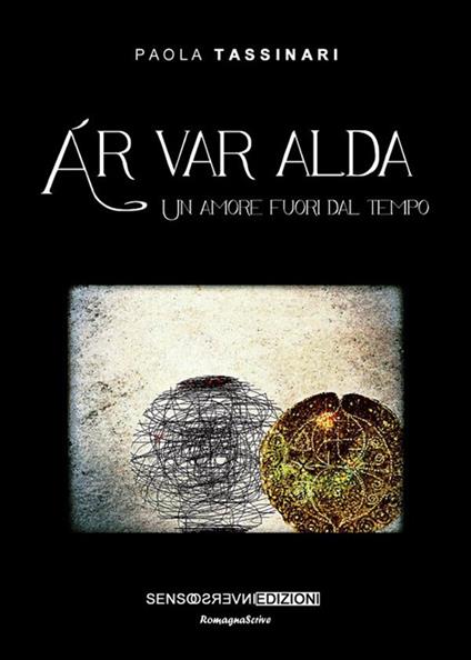 Ár var alda. Un amore fuori dal tempo - Paola Tassinari - copertina