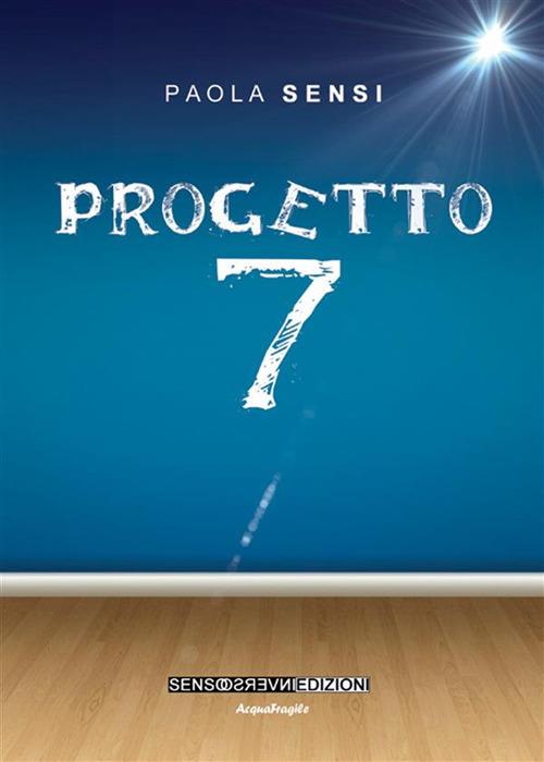 Progetto 7 - Paola Sensi - ebook