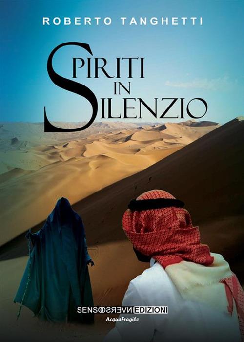 Spiriti in silenzio - Roberto Tanghetti - ebook