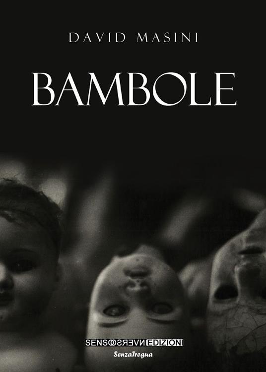 Bambole. Nuova ediz. - David Masini - copertina