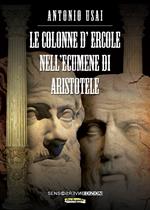 Le colonne d'ercole nell'ecumene di Aristotele