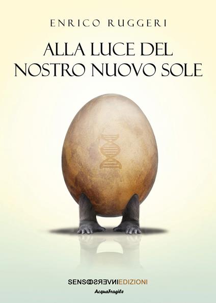Alla luce del nostro nuovo sole - Enrico Ruggeri - copertina