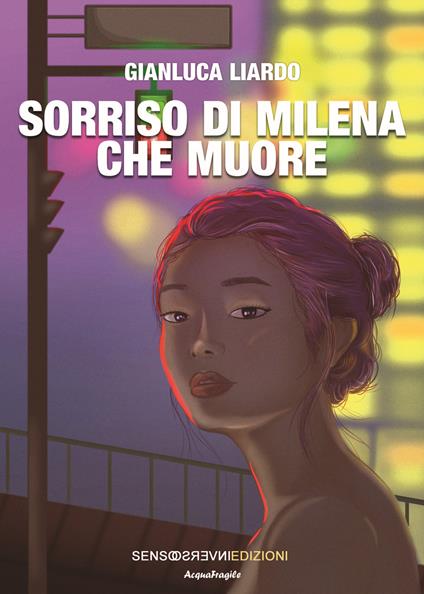 Sorriso di Milena che muore - Gianluca Liardo - copertina