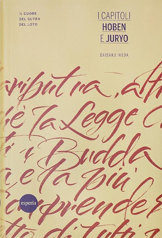 I capitoli Hoben e Juryo. Il cuore del Sutra del Loto - Daisaku Ikeda - copertina