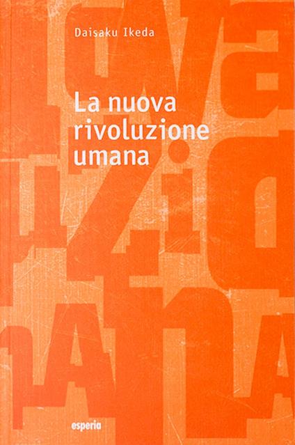 La nuova rivoluzione umana. Vol. 1-2 - Daisaku Ikeda - copertina