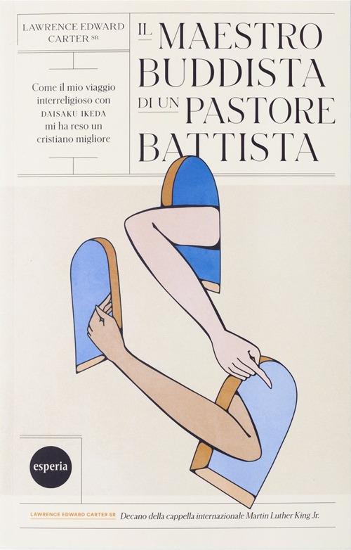 Il maestro buddista di un pastore battista - Lawrence Edward Carter - copertina