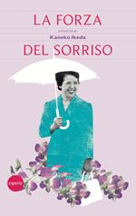 La forza del sorriso