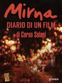 Mirna. Diario di un film - Corso Salani - ebook
