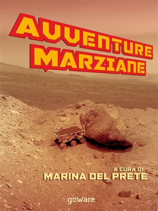 Avventure marziane - M. Del Prete - ebook