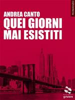 Quei giorni mai esistiti