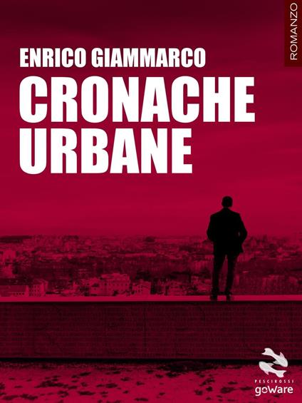 Cronache urbane - Enrico Giammarco - copertina