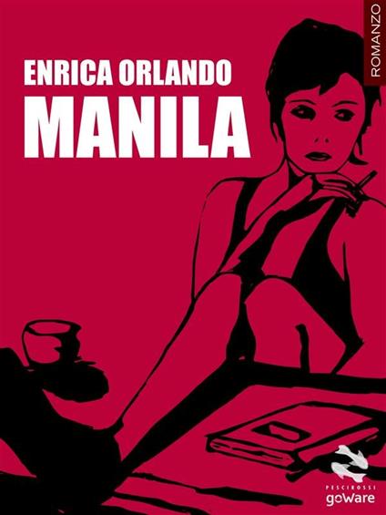 Manila - Enrica Orlando - ebook