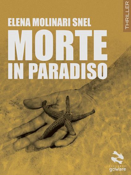 Morte in paradiso - Elena Molinari Snel - copertina