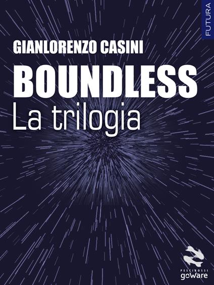 Buondless. La trilogia - Gianlorenzo Casini - ebook