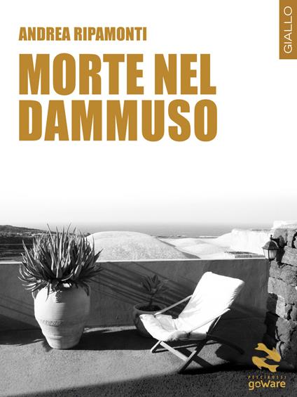 Morte nel dammuso - Andrea Ripamonti - copertina