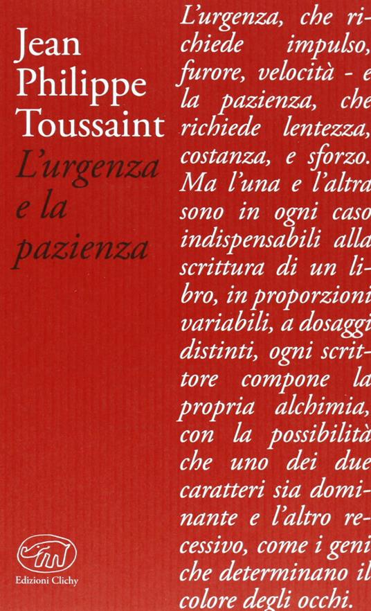 L'urgenza e la pazienza - Jean-Philippe Toussaint - copertina