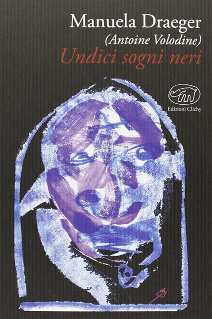 Undici sogni neri - Manuela Draeger - copertina