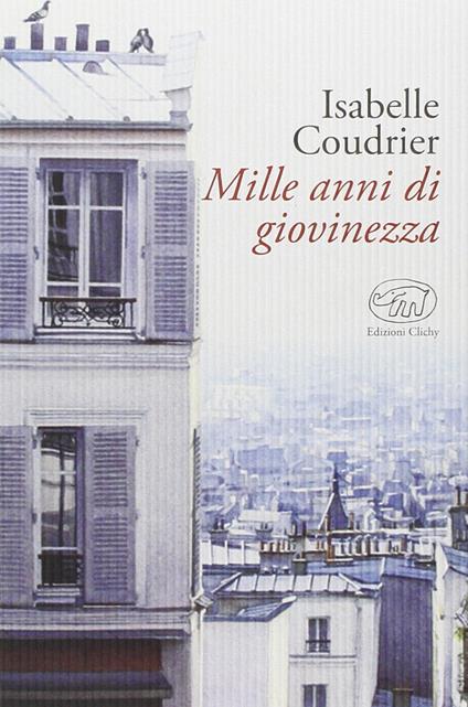 Mille anni di giovinezza - Isabelle Coudrier - copertina