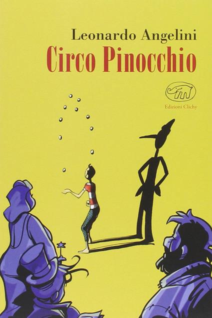 Circo Pinocchio - Leonardo Angelini - copertina