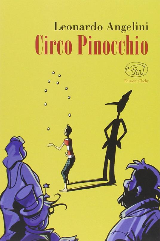 Circo Pinocchio - Leonardo Angelini - copertina