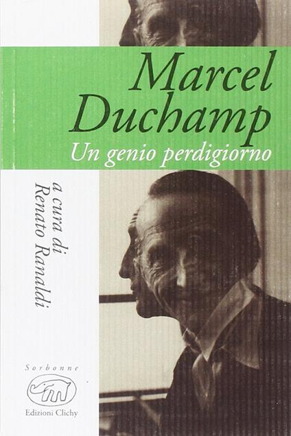 Marcel Duchamp. Un genio perdigiorno - copertina