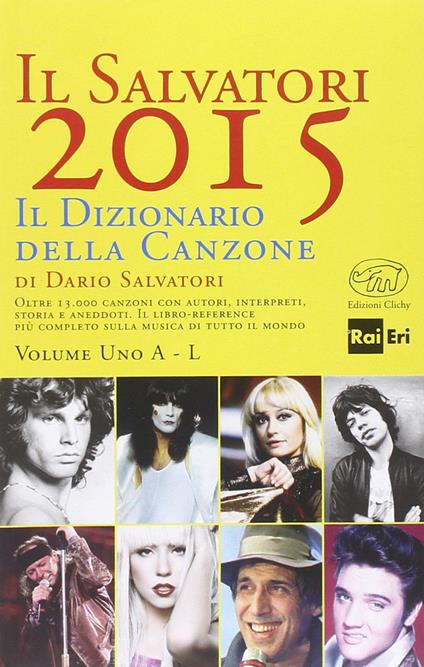 Il Salvatori 2015. Il dizionario della canzone - Dario Salvatori - copertina