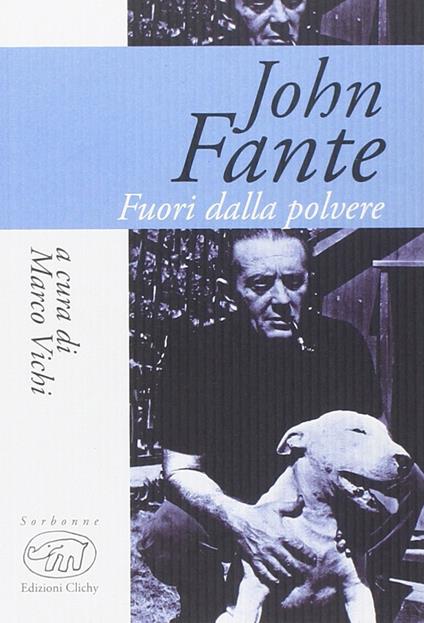 John Fante. Fuori dalla polvere - copertina
