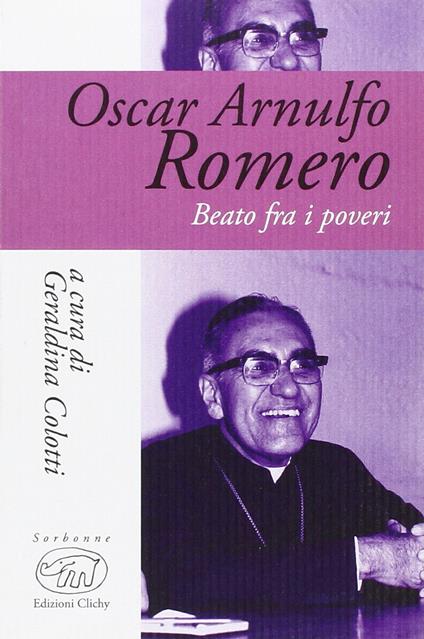 Oscar Arnulfo Romero. Beato fra i poveri - copertina