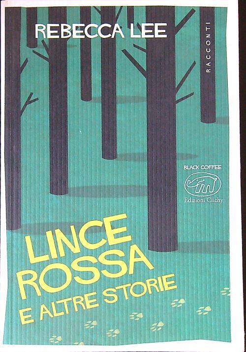 Lince rossa e altre storie