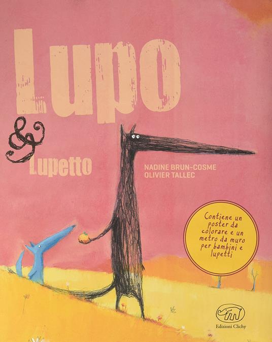 Lupo & Lupetto. Maxi. Ediz. illustrata - Olivier Tallec,Nadine Brun-Cosme - copertina