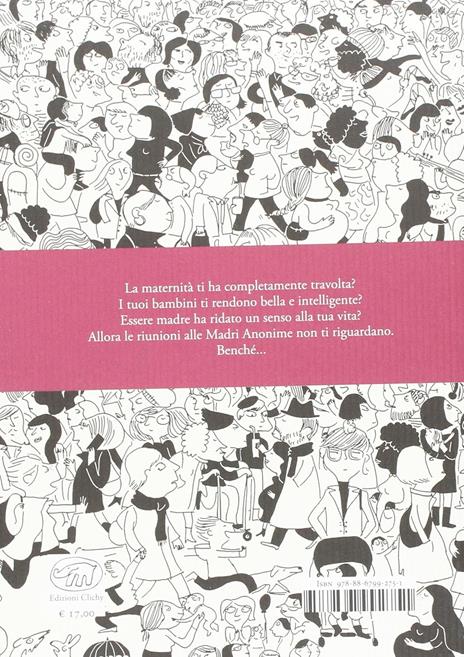 Mamme sull'orlo di una crisi di nervi - Gwendoline Raisson,Magali Le Huche - 2