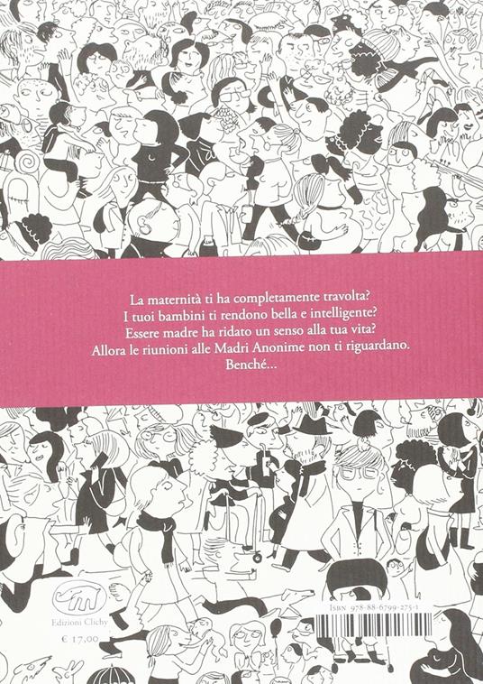 Mamme sull'orlo di una crisi di nervi - Gwendoline Raisson,Magali Le Huche - 2