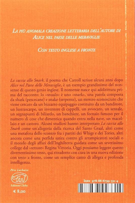 La caccia allo Snark. Testo inglese a fronte. Ediz. multilingue - Lewis Carroll - 2
