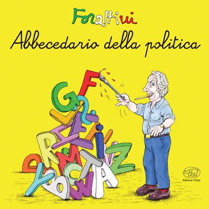 Abbecedario della politica - Giorgio Forattini - copertina