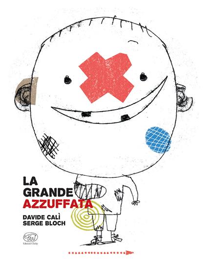 La grande azzuffata - Davide Calì,Serge Bloch - copertina