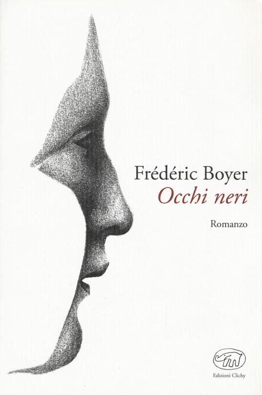 Occhi neri - Frédéric Boyer - copertina