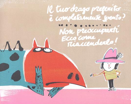 Come riaccendere un drago spento. Ediz. a colori - Didier Lévy,Fred Benaglia - 3