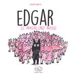 Edgar il maialino nero. Ediz. a colori