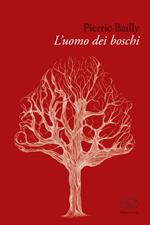 L' uomo dei boschi
