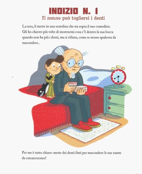 Mio nonno è un extraterrestre. Ediz. a colori - Emma Robert,Rémi Saillard - 3