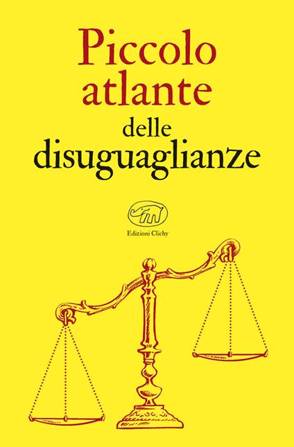 Piccolo atlante delle disuguaglianze - copertina