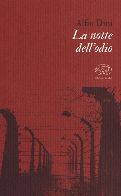 La notte dell'odio - Alfio Dini - copertina