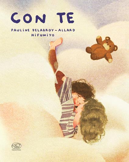 Con te. Ediz. a colori - Pauline Delabroy-Allard - copertina