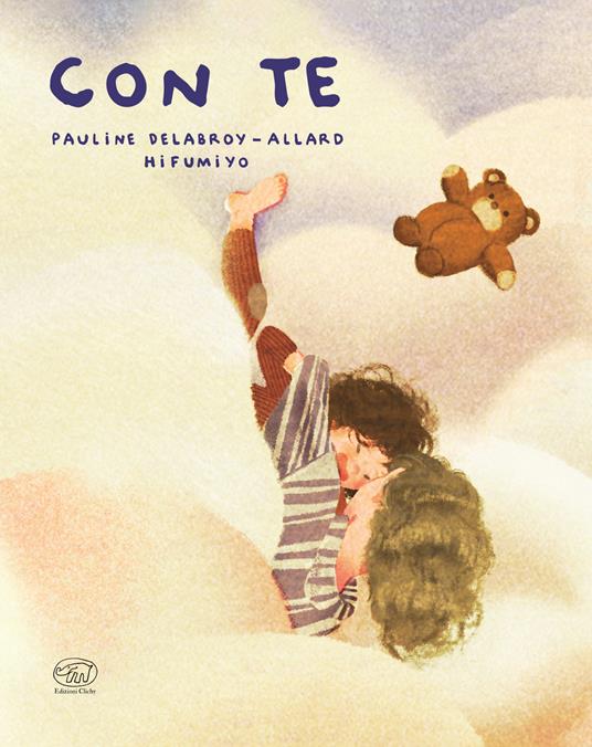 Con te. Ediz. a colori - Pauline Delabroy-Allard - copertina