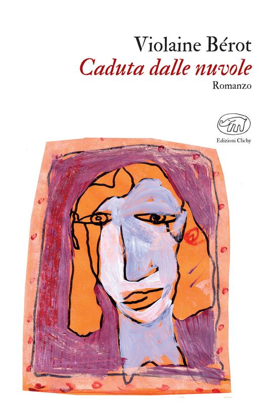 Caduta dalle nuvole - Violaine Bérot,Fabrizio Di Majo - ebook