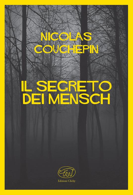 Il segreto dei Mensch - Nicolas Couchepin,Tommaso Gurrieri - ebook